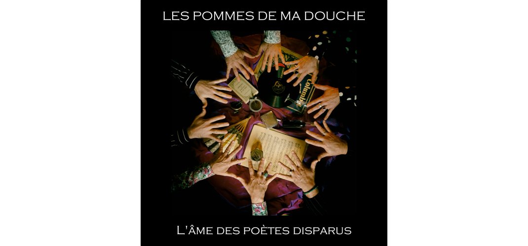 LES POMMES DE MA DOUCHE EN CONCERT 2018